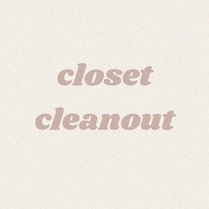 Closet Clean out!!